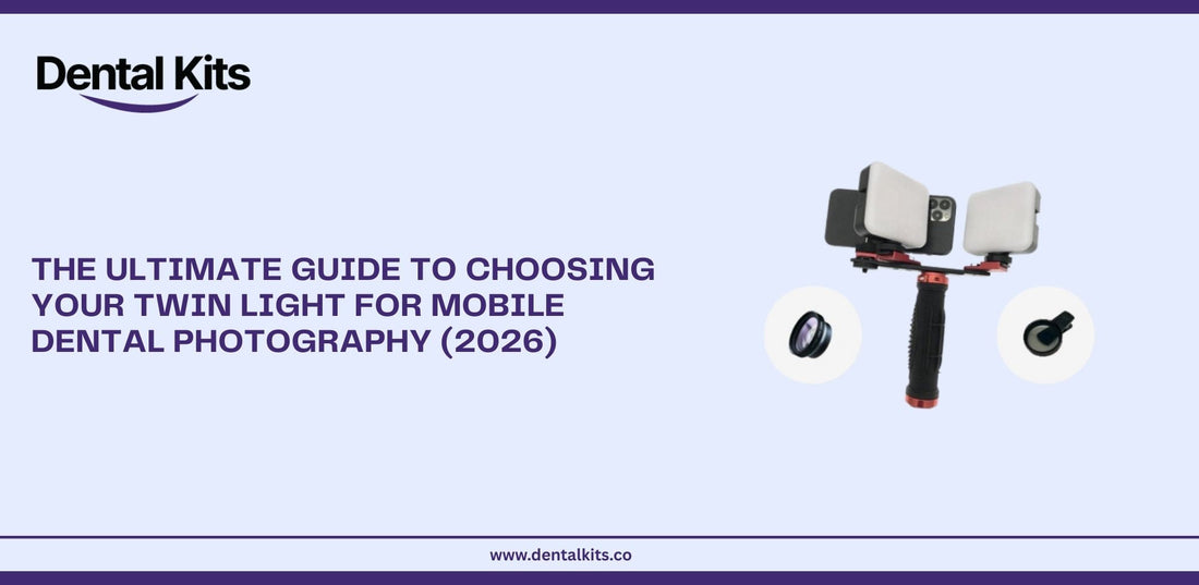 The Ultimate Guide to Choosing Your Twin Light for Mobile Dental Photography (2026)